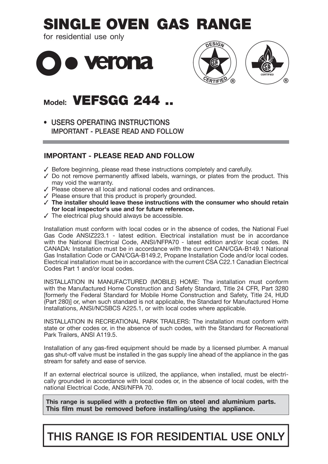 Verona VEFSGG 244 warranty for residential use only, Users Operating Instructions, Important - Please Read And Follow 